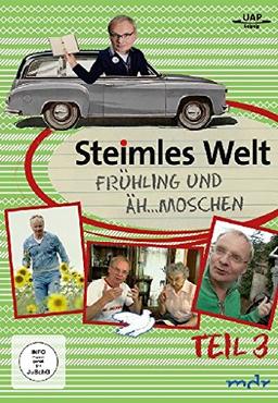 Steimles Welt - Frühling & Äh…moschen