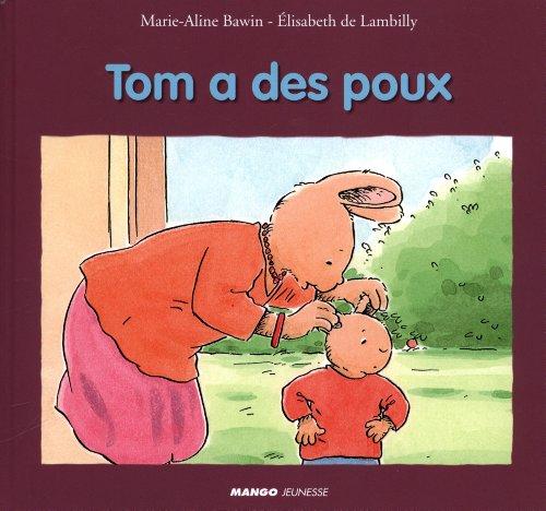 Tom a des poux