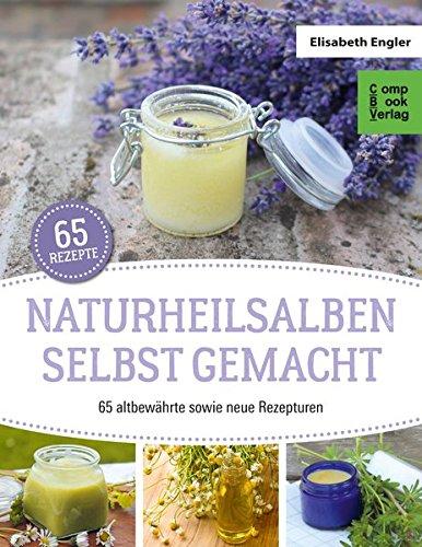 Naturheilsalben selbstgemacht