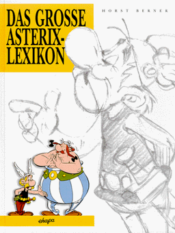 Das grosse Asterix- Lexikon