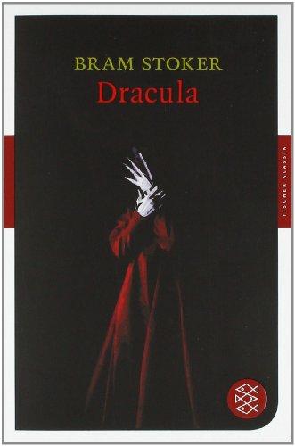 Dracula: Ein Vampyr-Roman (Fischer Klassik)