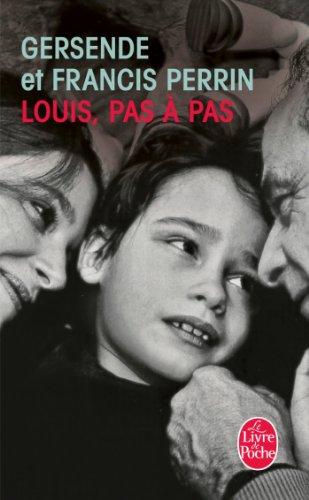 Louis, pas à pas