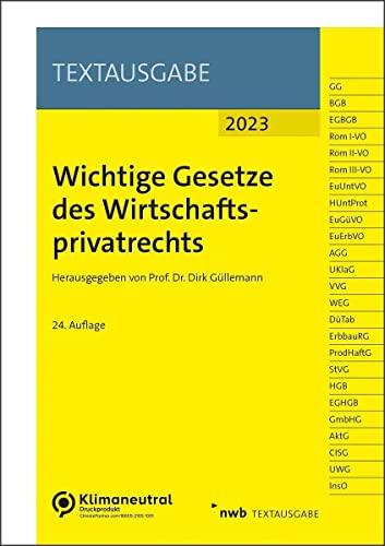 Wichtige Gesetze des Wirtschaftsprivatrechts (NWB Textausgabe)