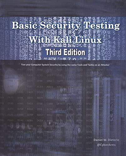 Basic Security Testing With Kali Linux, Third Edition