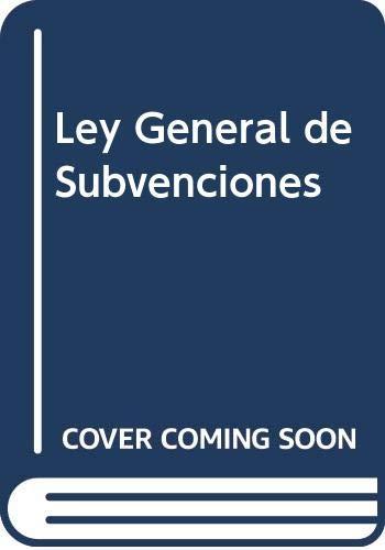 Ley General de Subvenciones (Separatas)