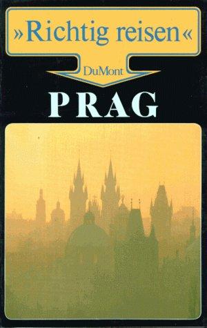 Prag. Richtig reisen