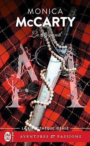 Les chevaliers des Highlands. Vol. 8. Le brigand