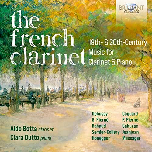 The French Clarinet,19th & 20th Century Music