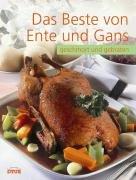 Das Beste von Gans und Ente. Geschmort und gebraten