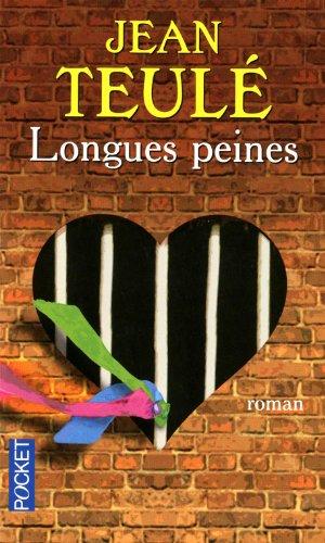 Longues peines