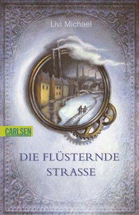 Die flüsternde Straße