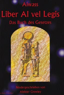 Das Buch des Gesetzes, Liber Al vel Legis (Textausgabe)