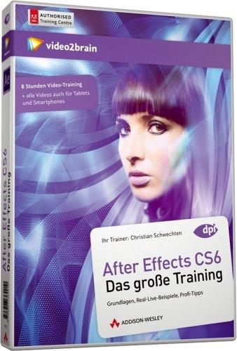 After Effects CS6 - Das große Training (Videotraining)