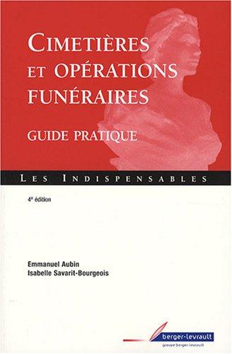 Cimetières et opérations funéraires : guide pratique