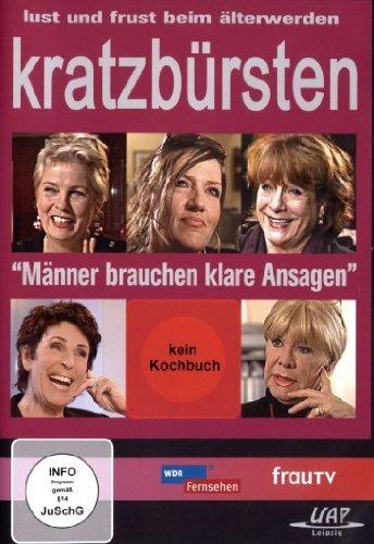 Kratzbürsten - Männer brauchen klare Ansagen