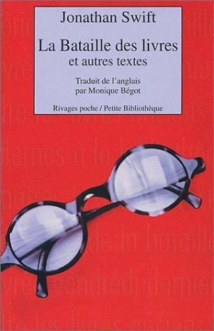 La bataille des livres : et autres textes