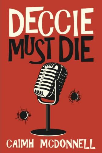 Deccie Must Die (MCM Investigations, Band 2)