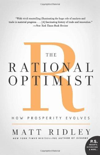 The Rational Optimist: How Prosperity Evolves (P.S.)