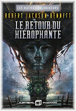 Les maîtres enlumineurs. Vol. 2. Le retour du Hiérophante