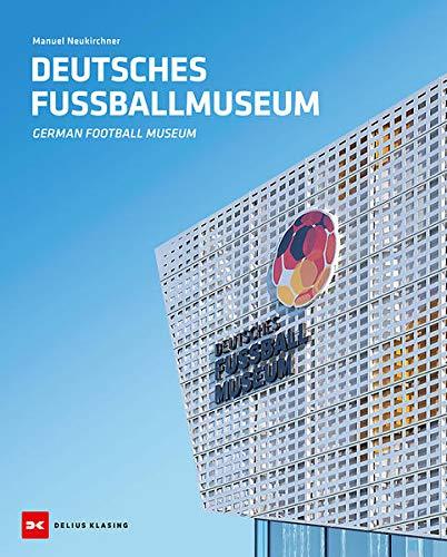 DEUTSCHES FUSSBALLMUSEUM: GERMAN FOOTBALL MUSEUM