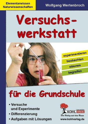 Versuchswerkstatt für die Grundstufe