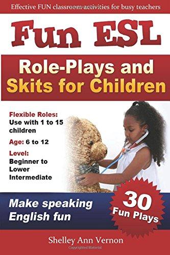 Fun ESL Role-Plays and Skits for Children