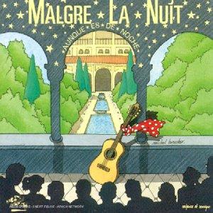 Malgre la Nuit - a Partir de 5 Ans