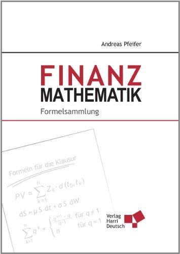 Finanzmathematik - Formelsammlung