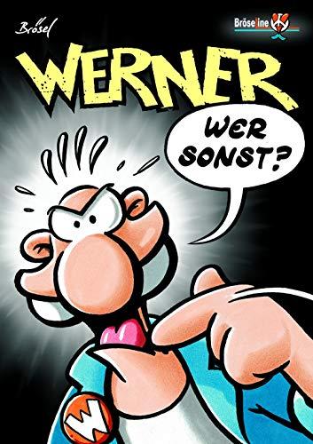 WERNER - WER SONST ?