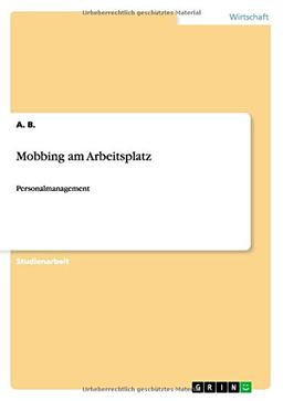 Mobbing am Arbeitsplatz: Personalmanagement