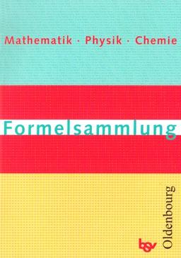 Formelsammlung Mathematik, Physik, Chemie