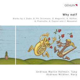 Why not? - Werke für Tuba und Harfe