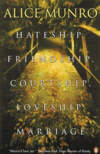 Hateship, Friendship, Courtship, Loveship, Marriage