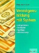 Vermögensbildung mit System