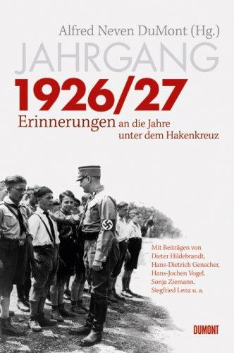 Jahrgang 1926/27: Erinnerungen an die Jahre unter dem Hakenkreuz