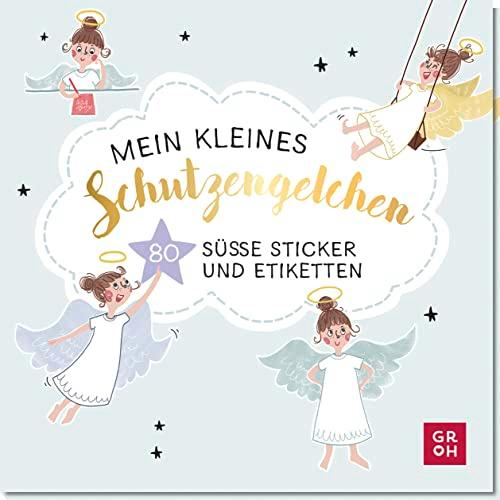 Mein kleines Schutzengelchen – 80 süße Sticker und Etiketten: Beschreibbare Sticker zum Verzieren und Dekorieren von Geschenken | haften auf allen Materialien