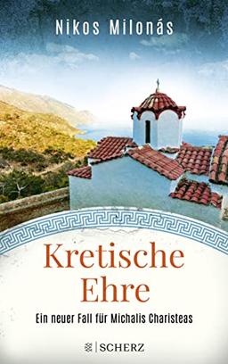 Kretische Ehre (Michalis Charisteas Serie, Band 4)