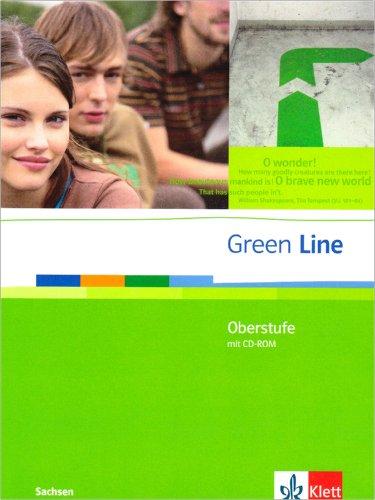 Green Line Oberstufe. Klasse 11/12 (G8) ; Klasse 12/13 (G9). Schülerbuch mit CD-ROM. Ausgabe für Sachsen