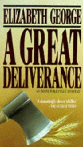 A Great Deliverance (Inspector Lynley Mysteries)