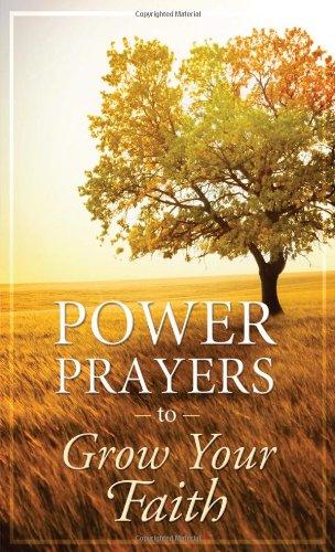 Power Prayers to Grow Your Faith