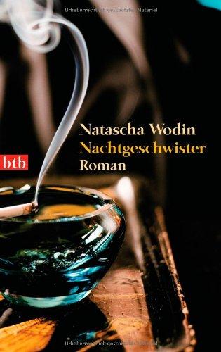 Nachtgeschwister: Roman