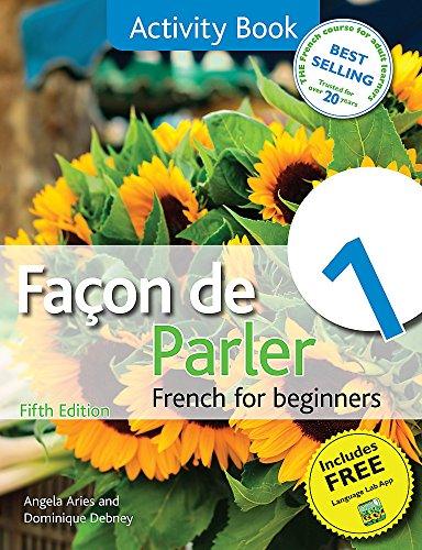 Façon de Parler 1 French for Beginners 5ED: Activity Book (Facon de Parler)