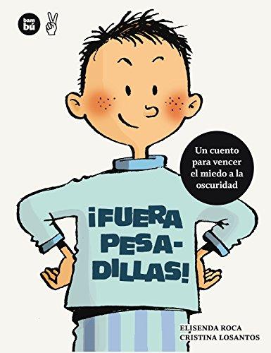 ¡Fuera pesadillas! (Primeros Lectores, Band 16)