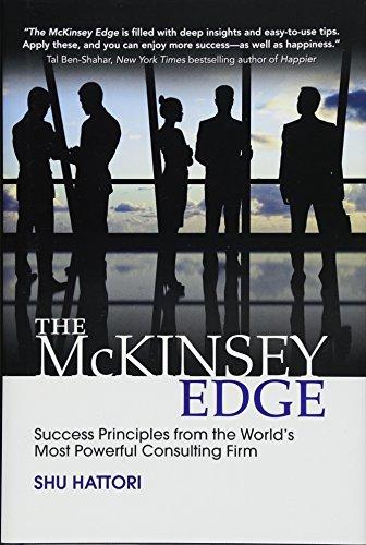 The McKinsey Edge: Success Principles from the World's Most Powerful Consulting Firm