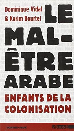 Le mal-être arabe : enfants de la colonisation