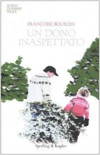 Un dono inaspettato (Parole)