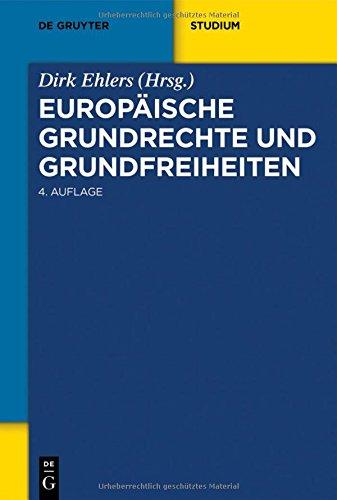 Europäische Grundrechte und Grundfreiheiten (De Gruyter Studium)