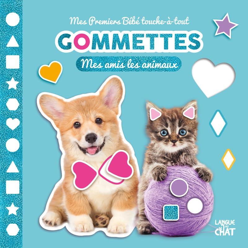 Mes Premiers Bébé touche-à-tout : Gommettes : Mes amis les animaux