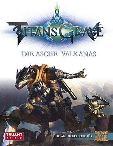 Titansgrave - Die Asche Valkanas: Eine Abenteuerserie für Fantasy AGE