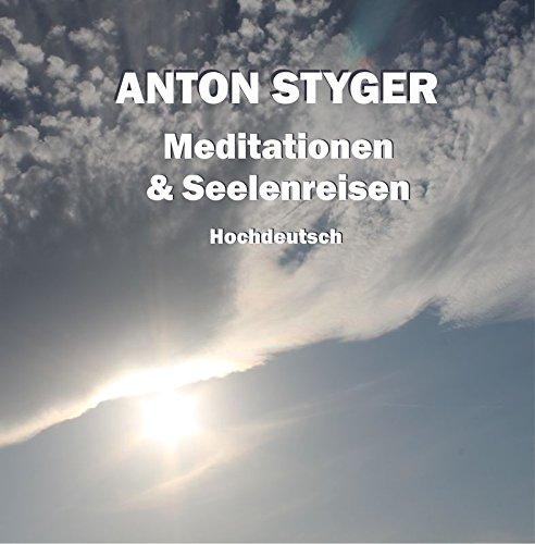 Meditationen und Seelenreisen, Hochdeutsch